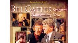 Bill Remembers Homecoming Heroes