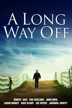 A Long Way Off