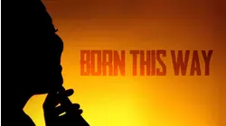 Born This Way