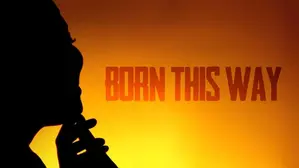 Born This Way