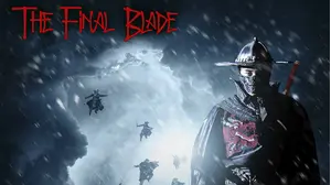 The Final Blade