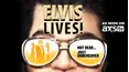 Elvis Lives!