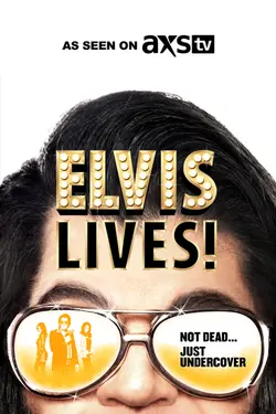 Elvis Lives!