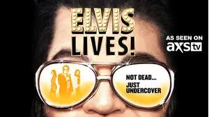 Elvis Lives!
