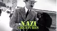Nazi Creatures