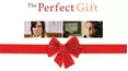 The Perfect Gift