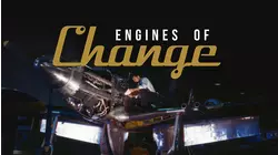 Engines of Change