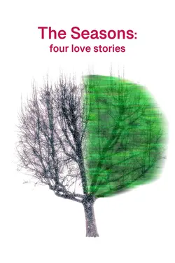 The Seasons: Four Love Stories
