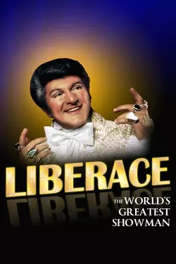 Liberace: The Worlds Greatest Showman