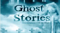 Ghost Stories 3: Conversations with the Dead