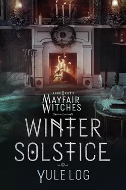 Anne Rice's Mayfair Witches Winter Solstice Yule Log
