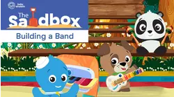 The Sandbox: Building a Band