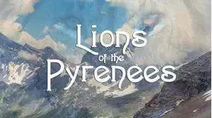 Lions of the Pyrenees
