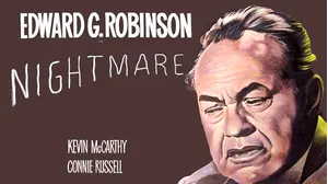 Edward G. Robinson in NIGHTMARE - A 1956 Suspense Classic!