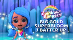 Big Gold Superbloom / Batter Up