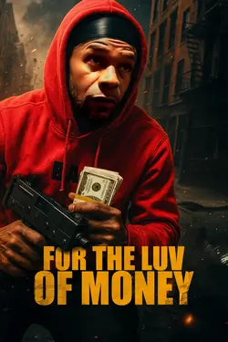 For the Luv of Money