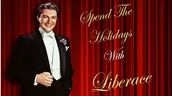 Spend the Holidays with Liberace