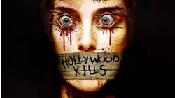 Hollywood Kills