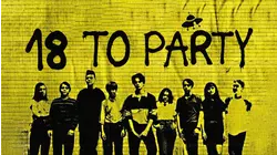 18 to Party