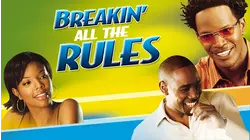 Breakin' All The Rules