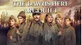The Dawns Here are Quiet (English Version)