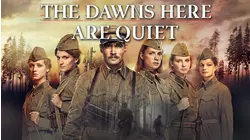 The Dawns Here are Quiet