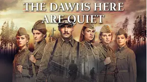 The Dawns Here are Quiet (English Version)