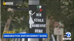 Immigrant rights group placing 'ICE stole someone here' signs in Ontario