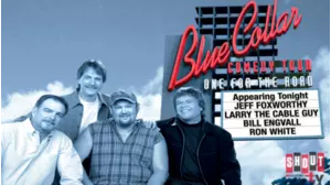 Blue Collar Comedy Tour: One For The Road