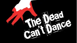 The Dead Can't Dance