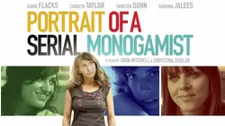 Portrait of A Serial Monogamist