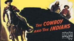 The Cowboy And The Indians