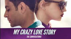 My Crazy Love Story