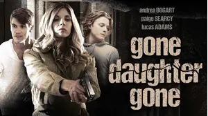Gone Daughter Gone