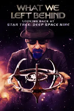 What We Left Behind: Looking Back At Star Trek: Deep Space Nine