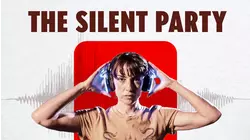 The Silent Party (La Fiesta Silenciosa)