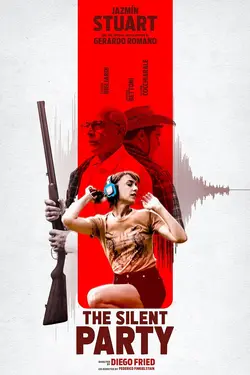 The Silent Party (La Fiesta Silenciosa)