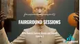 Fairground Sessions