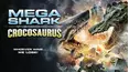 Mega Shark vs Crocosaurus
