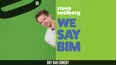 Steve Soelberg - WE SAY BIM