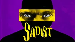 The Sadist
