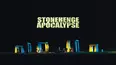 Stonehenge Apocalypse