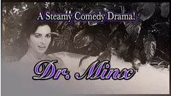 Dr. Minx (1975) A Steamy Comedy Drama!