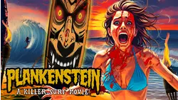 Plankenstein: A Killer Surf Movie