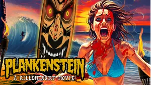 Plankenstein: A Killer Surf Movie