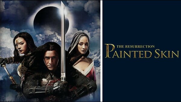 Painted Skin: The Ressurection on FREECABLE TV