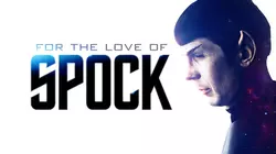 For the Love of Spock