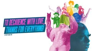 To Decadence With Love