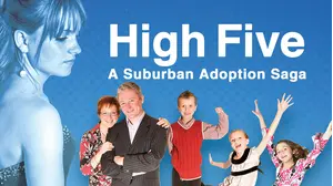High Five: A Suburban Adoption Saga
