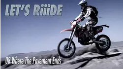 Let's Riiide : Where the Pavement Ends
